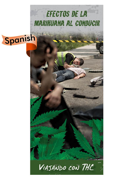 *SPANISH* Marijuana Effects on Driving Pamphlet